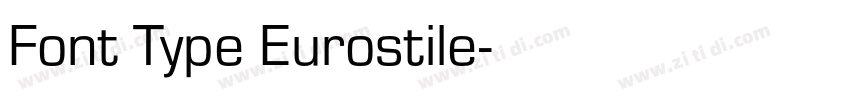 Font Type Eurostile字体转换